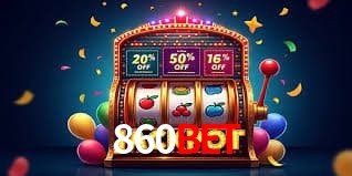 860BET